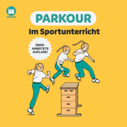 Parkour im Sportunterricht: Bewegungskarten + Poster