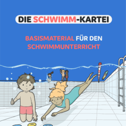 Basismaterial für den Schwimmunterricht [Digital]