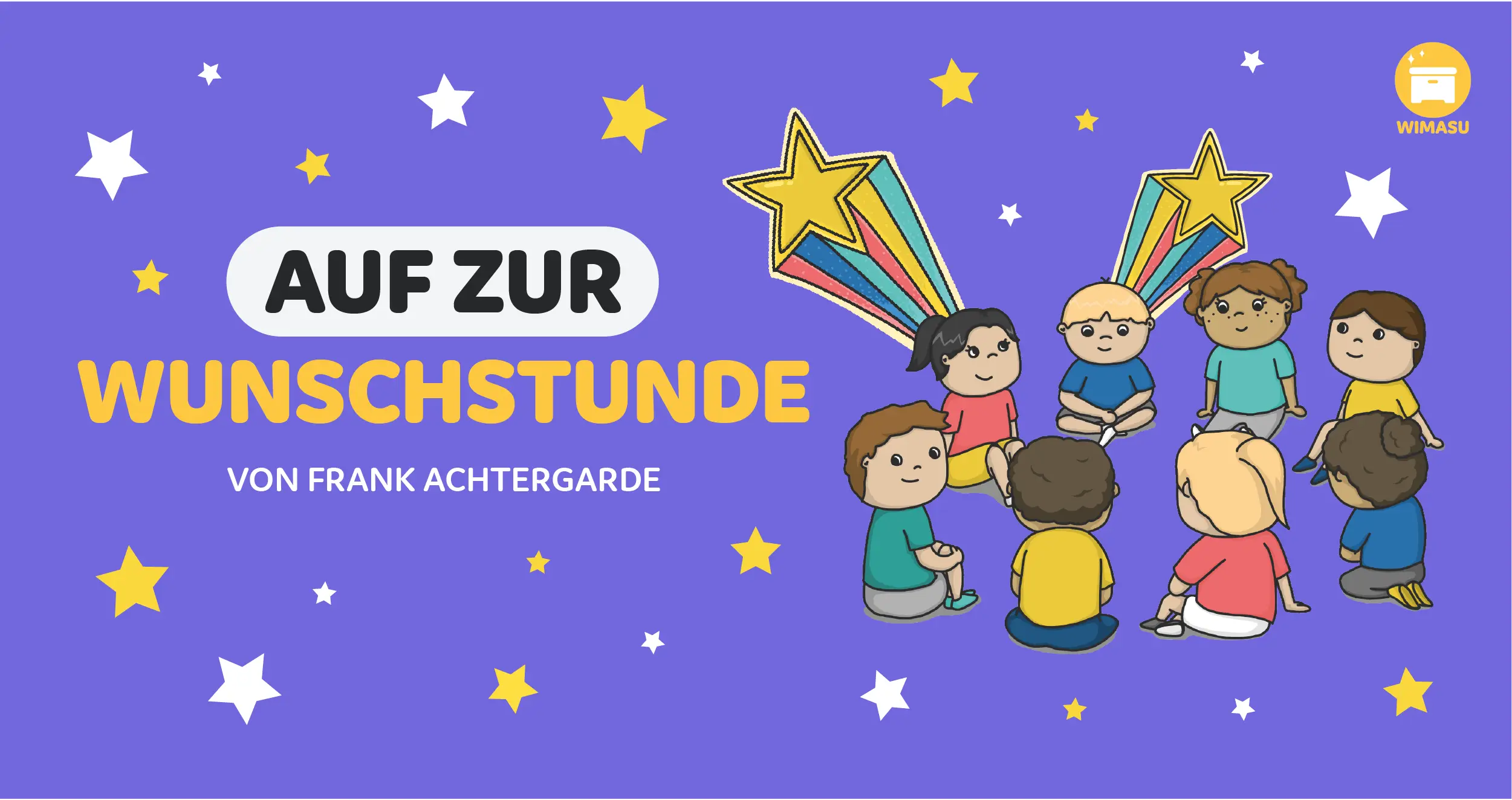 Auf zur Wunschstunde!