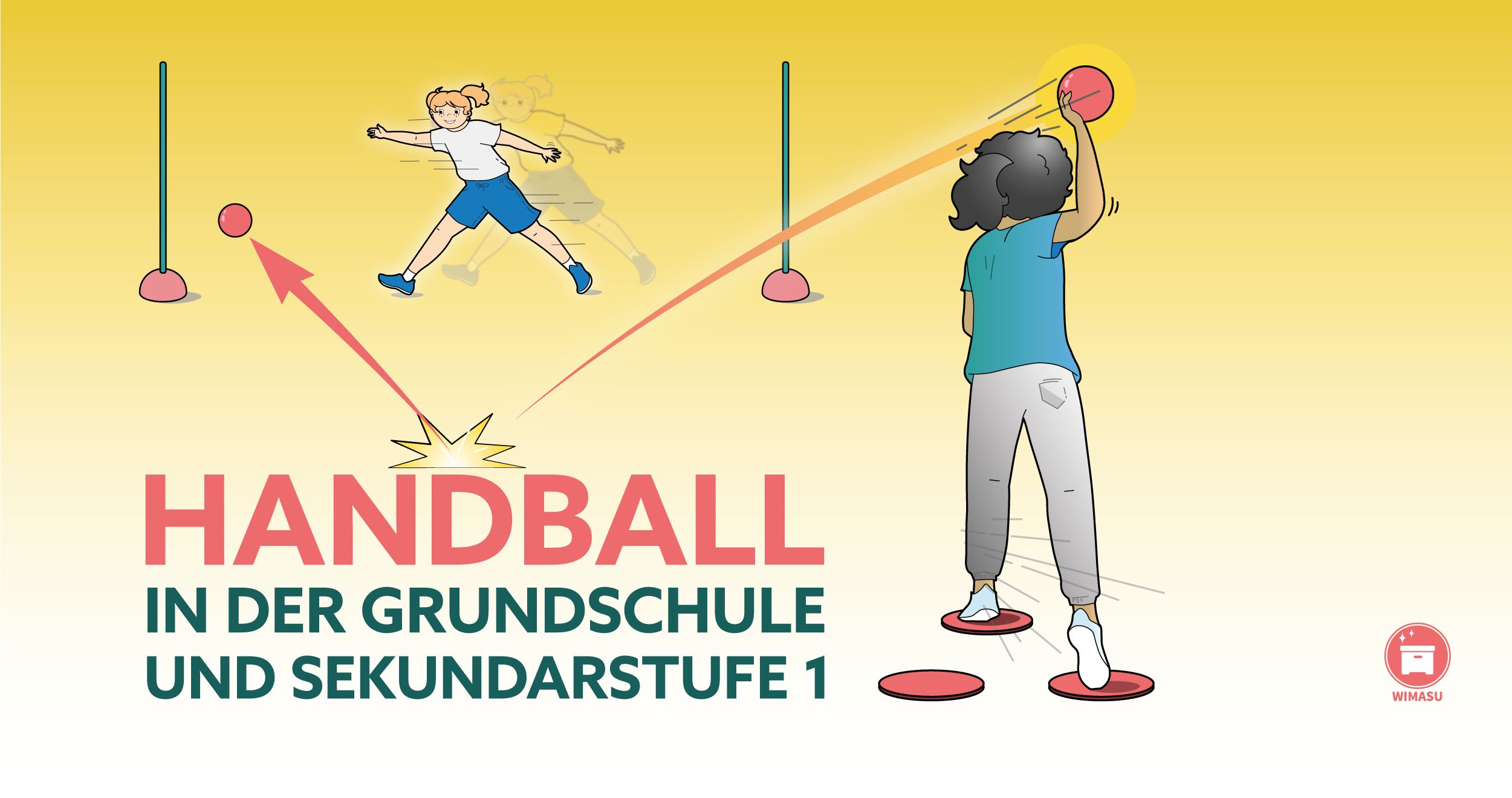 Titelbild - Aufsetzerhandball für die Grundschule und Sekundarstufe 1. Handball im Schulsport unterrichten.
