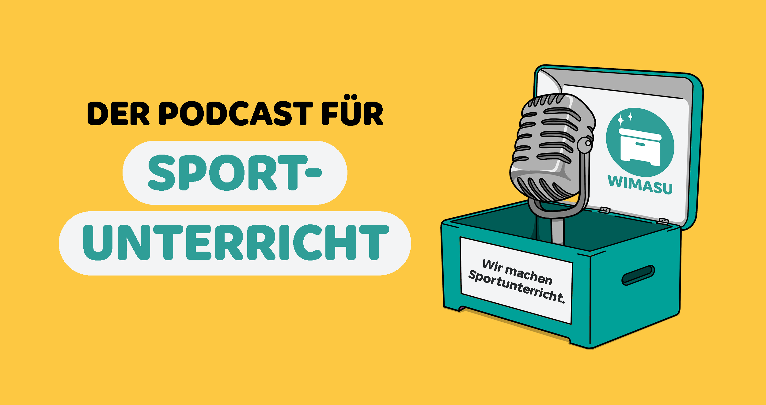 Wir machen Sportunterricht – der Podcast für Sportlehrer:innen