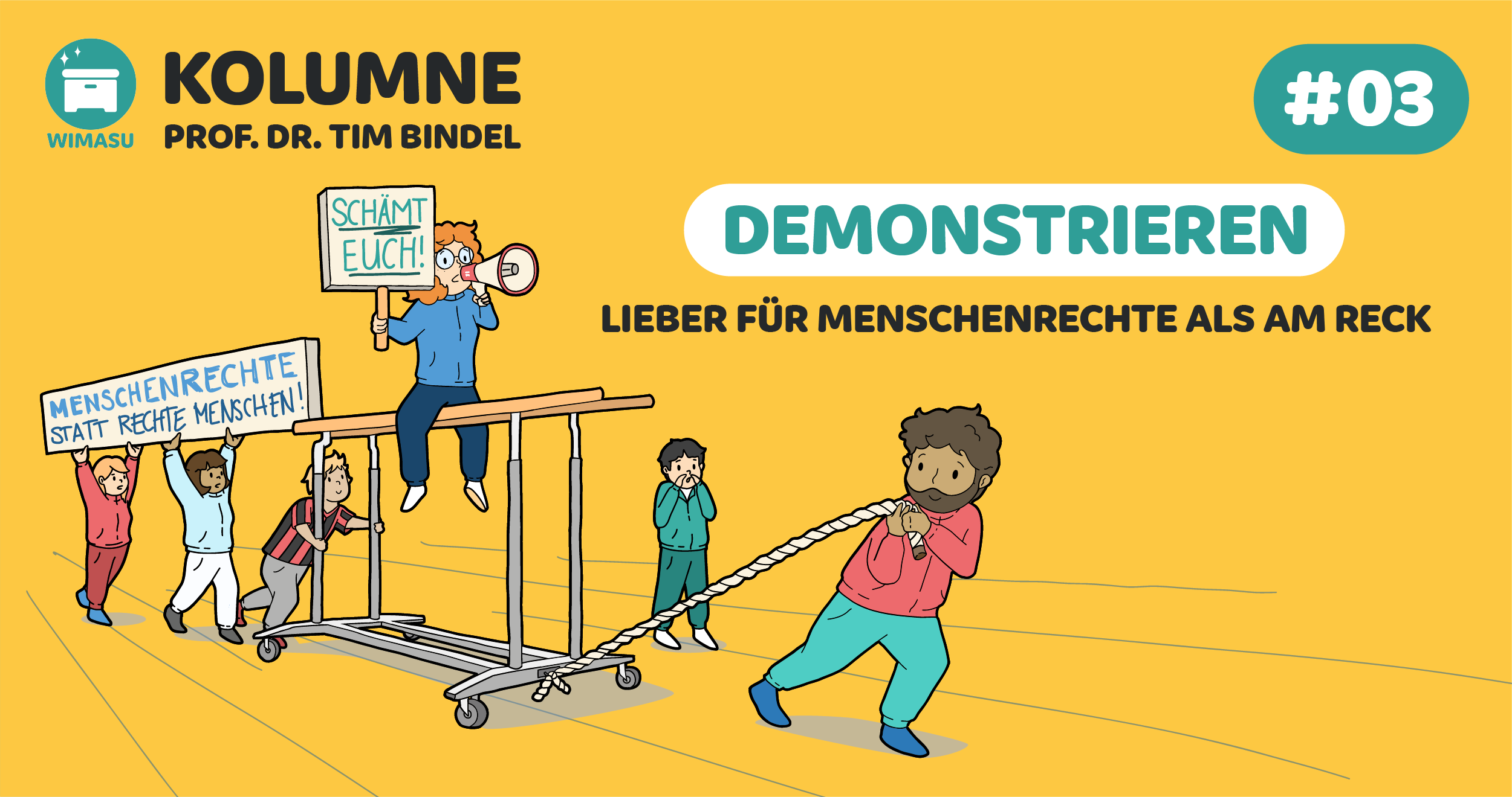 Folge 3: Demonstrieren – lieber für Menschenrechte als am Reck