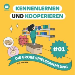 Kleine Spiele zum Kennenlernen und Kooperieren [Digital]