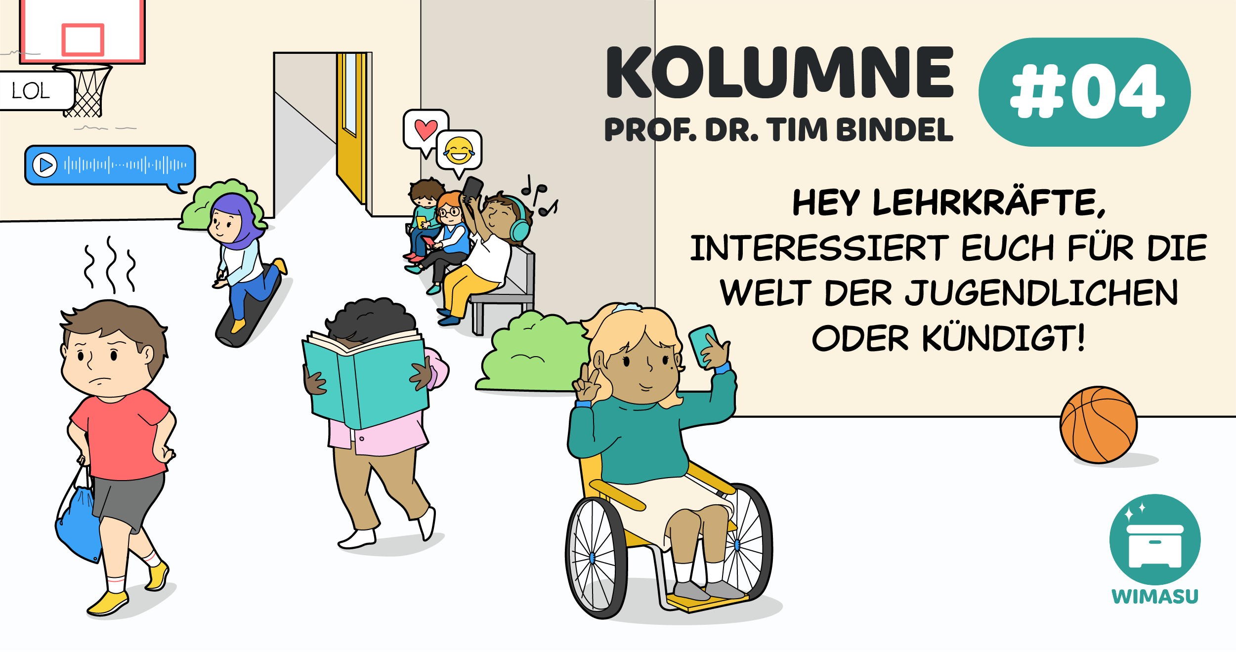 Folge 4: Hey Lehrkräfte, interessiert euch für die Welt von jungen Menschen oder kündigt.