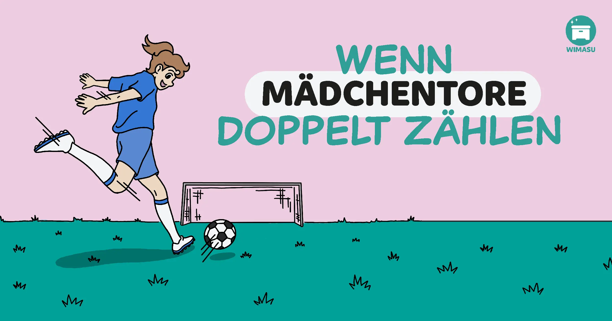 Wenn Mädchen Tore doppelt zählen…