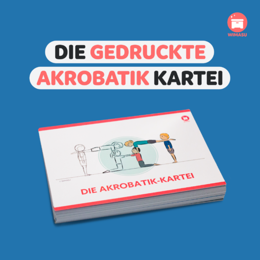 Die Akrobatik-Kartei gedruckt -  Akrobatik im Sportunterricht lehren