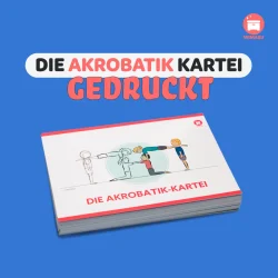 Die Akrobatik-Kartei gedruckt - Akrobatik im Sportunterricht lehren