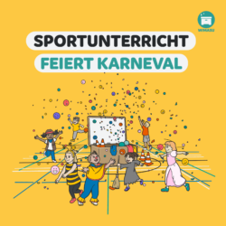 Sportunterricht feiert Karneval (Stundenplanung) [Digital]