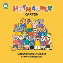 Mutmacherkarten für den Sportunterricht